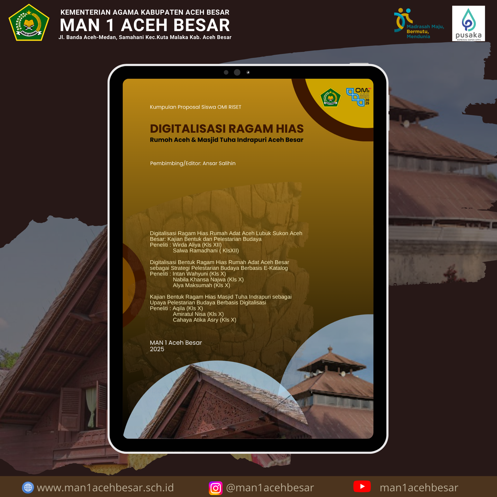 Peduli Budaya, 3 Tim Riset Siswa MAN 1 Aceh Besar Ikuti Seleksi Proposal OMI Riset Digitalisasi Ragam Hias Aceh